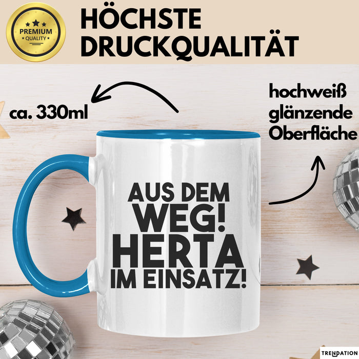 Herta Tasse Aus Dem Weg! Herta Im Einsatz! Geschenk