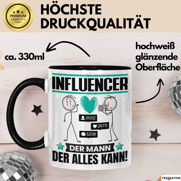 Influencer Tasse Geschenk für Influencer Der Mann Der Alles Kann Geschenkidee zum Geburtstag Schwarz Trendation