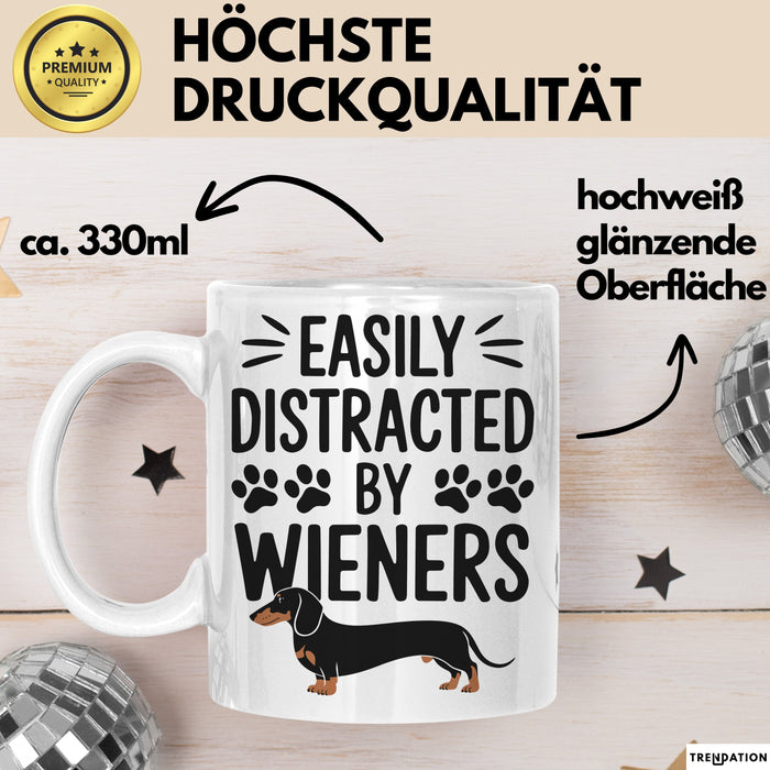 Dackel Tasse Geschenk Easily Distracted By Wieners Geschenkidee Hund Lustig Weiß Trendation