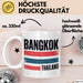 Bangkok Thailand Tasse Geschenk Lustige Geschenkidee Spruch Weiß Trendation