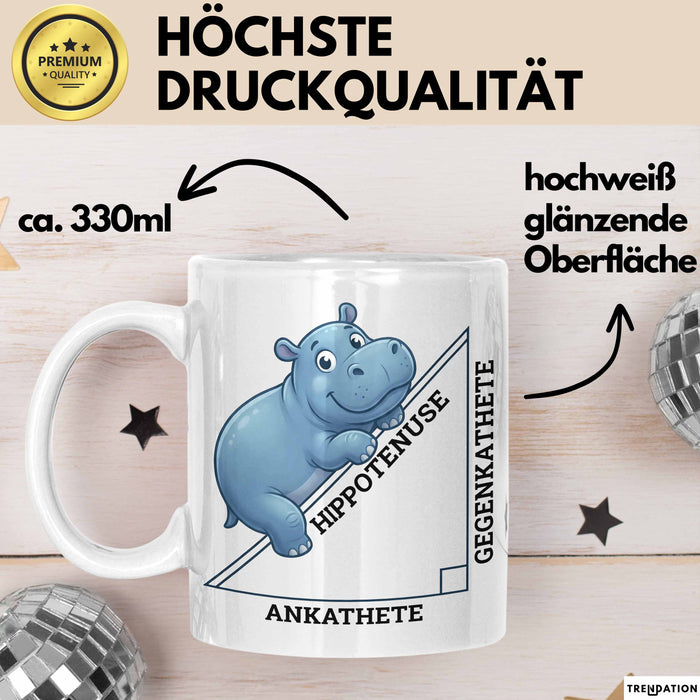 Mathematiklehrer Unterricht Tasse Geschenk Lustige Geschenkidee Spruch Hippotenuse Weiß Trendation
