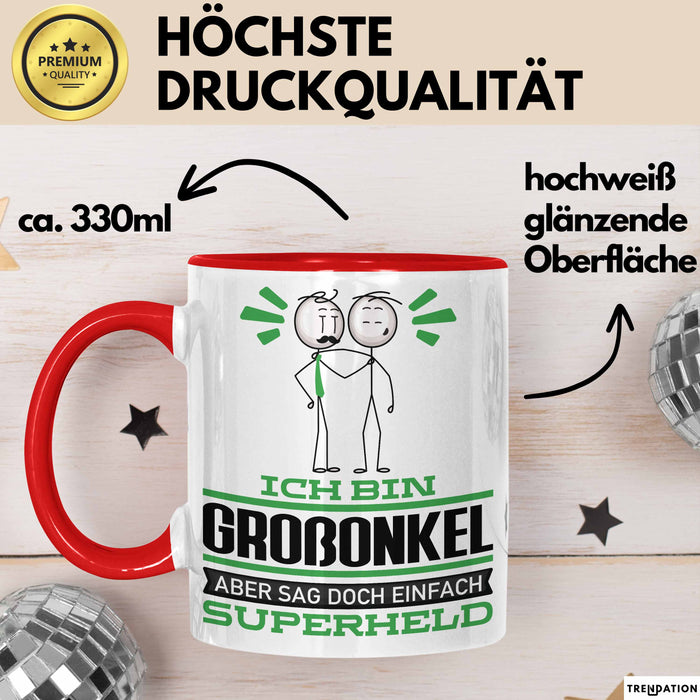 Großonkel Geschenk Tasse Ich Bin Großonkel Aber Sag Doch Einfach Superheld Lustige Geschenkdiee für Großonkel Kaffee-Becher Rot Trendation