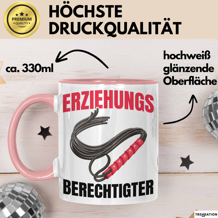 Witzige Tasse Geschenk Erziehungsberechtigter Spruch Lustiger Becher Rosa Trendation