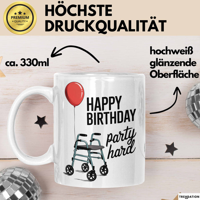 Geburtstagsfeier Tasse Geschenk Lustige Geschenkidee Spruch Alles Gute Zum Geburtstag Feier Richtig Weiß Trendation