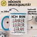 Lehrer Tasse Geschenk Ich Bin Lehrer Ich Arbeite An Einer Schule Geschenkidee Blau Trendation