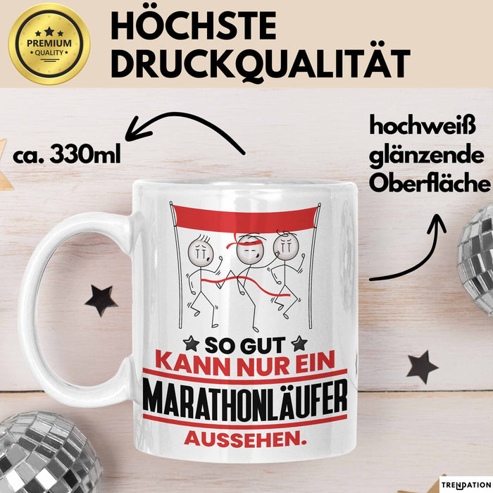 Marathonläufer Geschenk Tasse So Gut Kann Nur Ein Marathonläufer Aussehen Geschenkidee Kaffee-Becher Weiß Trendation