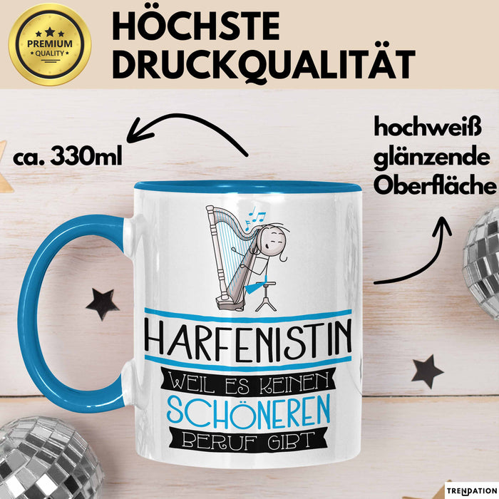 Harfenistin Weil Es Keinen Schöneren Beruf Gibt Tasse Geschenk für Eine Harfenistin Lustig Blau Trendation