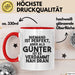 Guenter Tasse Niemand Ist Perfekt, Guenter Ist Nah Dran Geschenk Rot Trendation