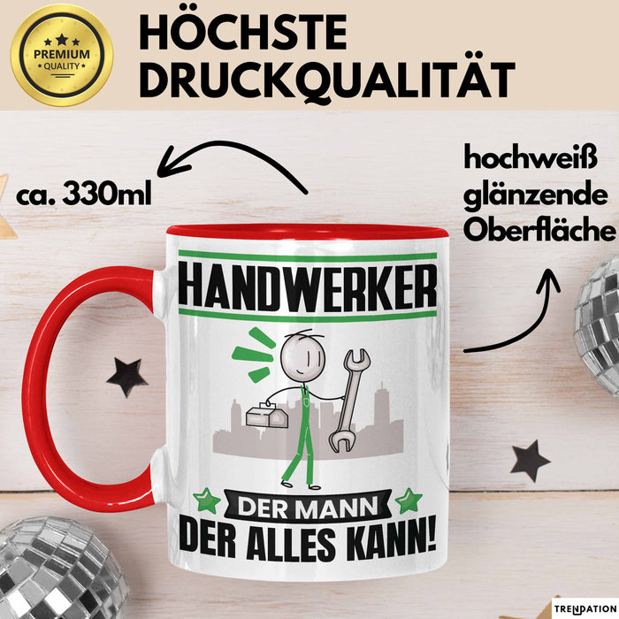 Handwerker Tasse Geschenk für Handwerker Der Mann Der Alles Kann Geschenkidee zum Geburtstag Rot Trendation