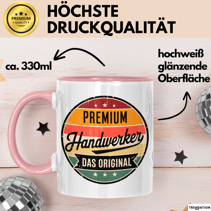 Zimmermann Holz Tischlerei Tasse Geschenk Lustige Geschenkidee Spruch Premium Handwerker Das Original Rosa Trendation