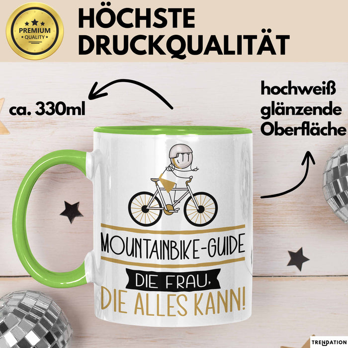 Mountainbike-Guide Geschenk Tasse Becher Die Frau Die Allen Kann Geschenkidee für eine Mountainbike-Guide Lustig Grün Trendation