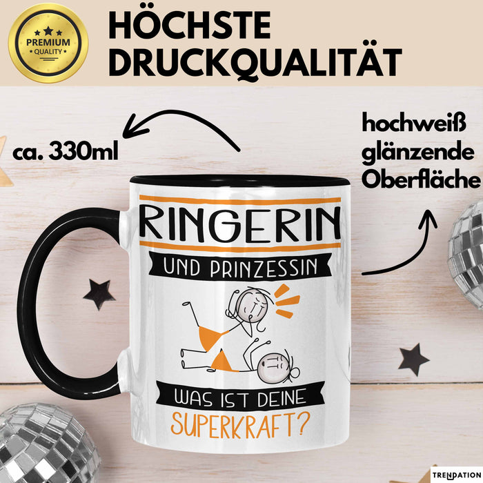 Ringerin Und Prinzessin Tasse Geschenk Für Eine Ringerin Geburtstag Was Ist Deine Superkraft Trendation