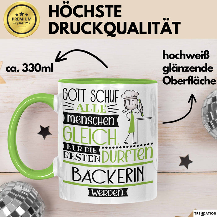 Bäckerin Geschenk Becher Tasse Gott Schuf Alle Menschen Gleich Nur Die Besten Durfeten Bäckerin Werden Geschenkidee Lustig Grün Trendation