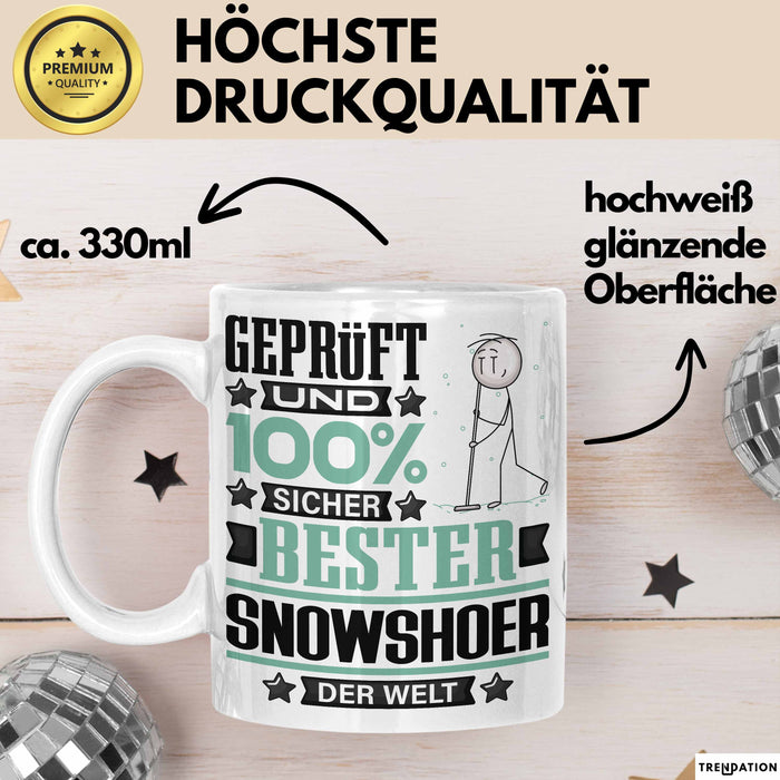 Snowshoer Geschenk Lustiger Spruch für Snowshoer Geschenkidee Bester Snowshoer Der Welt Weiß Trendation