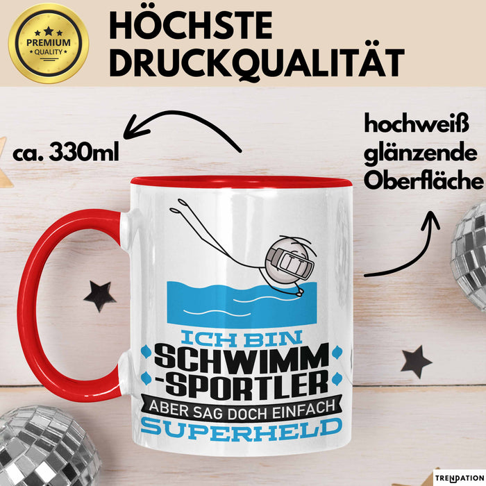 Schwimmsportler Geschenk Tasse Ich Bin Schwimmsportler Aber Sag Doch Einfach Superheld Lustige Geschenkdiee für Schwimmsportler Kaffee-Becher Rot Trendation