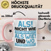 Lustige Tasse Geschenk Als Nicht Wie Sprachwitz Witziger Spruch Rosa Trendation