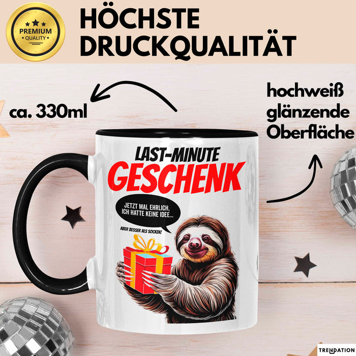 Sarkastisches Faultier Tasse Geschenk Lustige Geschenkidee Spruch Last Minute Geschenk Schwarz Trendation