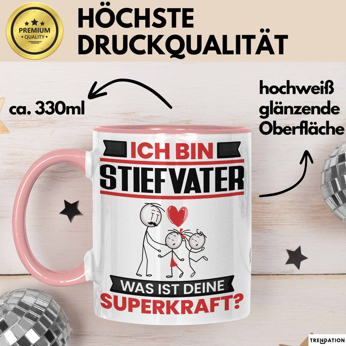 Stiefvater Tasse Geschenk für Stiefvater Geburtstag Lustiger Spruch Kaffee-Becher Was Ist Deine Superkraft Rosa Trendation