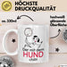 Hund Tasse Geschenk Lustiger Spruch Der Mit Dem Hund Chillt Weiß Trendation