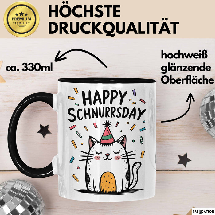 Geburtstagsfeier Katze Tasse Geschenk Lustige Geschenkidee Spruch Happy Schnurrsday Trendation