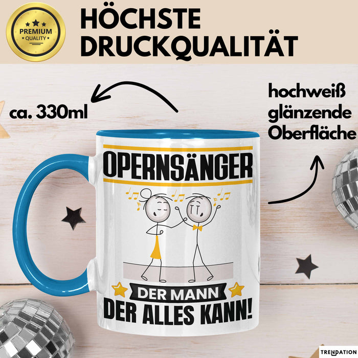 Opernsänger Tasse Geschenk für Opernsänger Der Mann Der Alles Kann Geschenkidee zum Geburtstag Blau Trendation