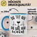 Weintrinkerin Tasse Geschenk Die Tut Nix Die Will Nur Wein Kaffee-Becher Blau Trendation