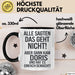 Doris Tasse Geschenk Alle Sagten Das Geht Nicht Aber Dann Kam Doris Und Hat Es Einfach Gemacht Geschenkidee Becher mit Name Schwarz Trendation