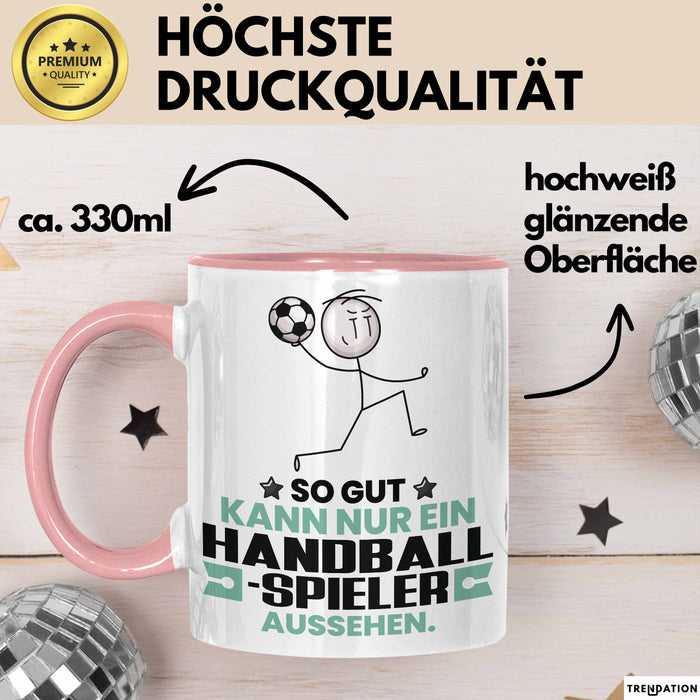 Handballspieler Geschenk Tasse So Gut Kann Nur Ein Handballspieler Aussehen Geschenkidee Kaffee-Becher Rosa Trendation