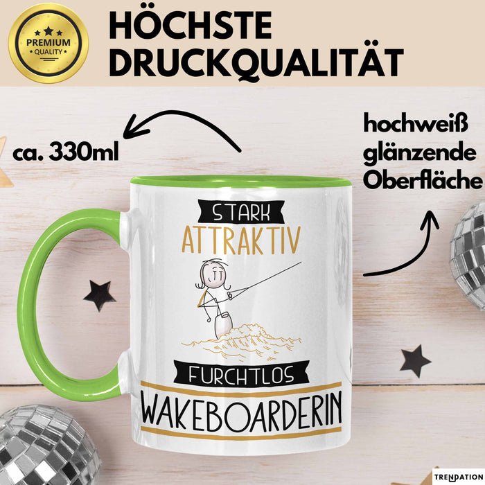 Wakeboarderin Tasse Geschenk Becher Stark Attraktiv Furchtlos Wakeboarderin Lustige Geschenkidee Grün Trendation