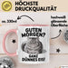 Morgen Tasse Geschenk Guten Morgen Ganz Duennes Eis Geschenkidee Lustig Katze Rosa Trendation