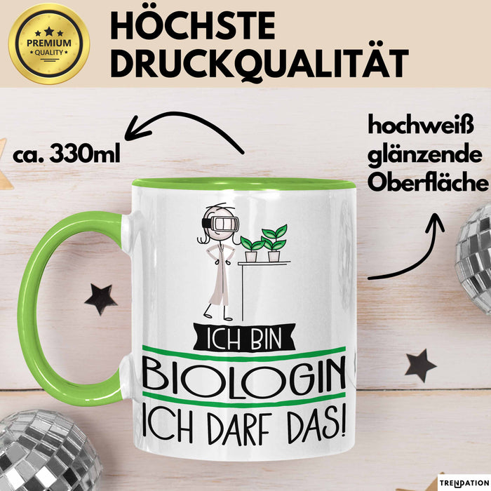 Geschenk für Biologin Tasse Lustige Geschenkidee Geburtstag Ich Bin Biologin Ich Darf Das Grün Trendation