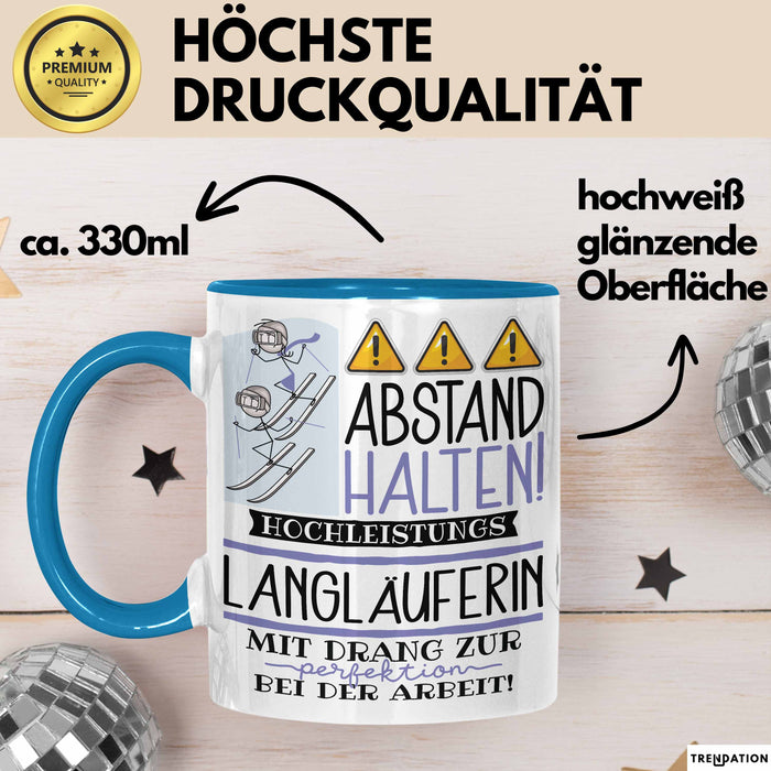 Langläuferin Tasse Geschenk Lustig Abstand Halten Hochleistungs-Langläuferin Mit Drang Zur Perfektion Bei Der Arbeit Blau Trendation