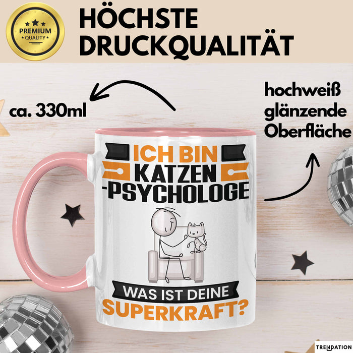 Katzenpsychologe Tasse Geschenk für Katzenpsychologe Geburtstag Lustiger Spruch Kaffee-Becher Was Ist Deine Superkraft Rosa Trendation