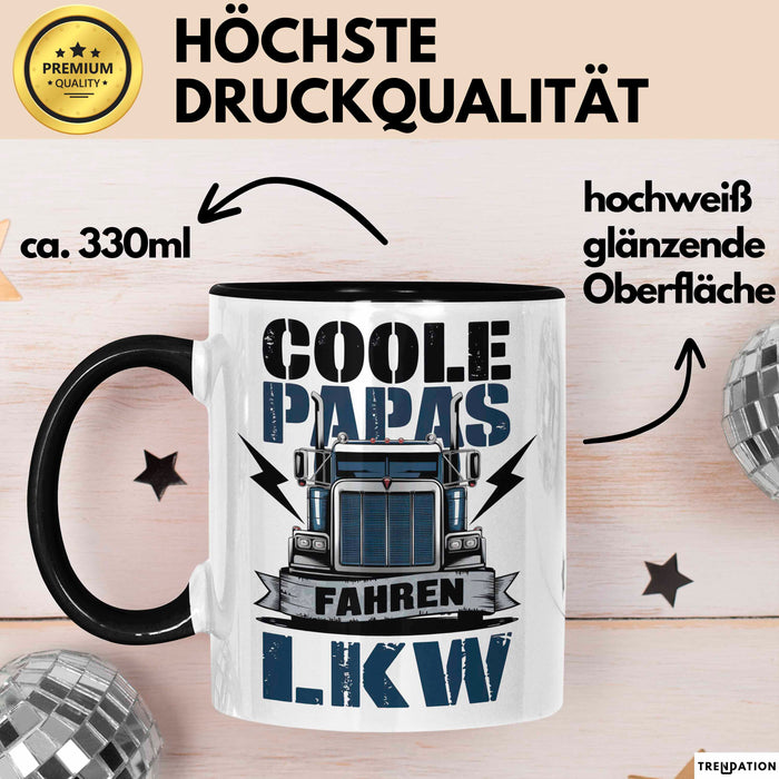Lkw Fahrer Trucker Tasse Geschenk Lustige Geschenkidee Spruch Coole Papas Fahren Lkw Trendation