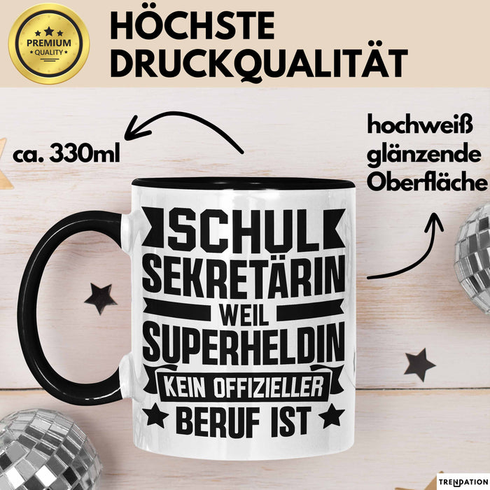 Schulsektretärin Weil Superheldin Kein Offizieller Beruf Ist Tasse Geschenkidee Trendation