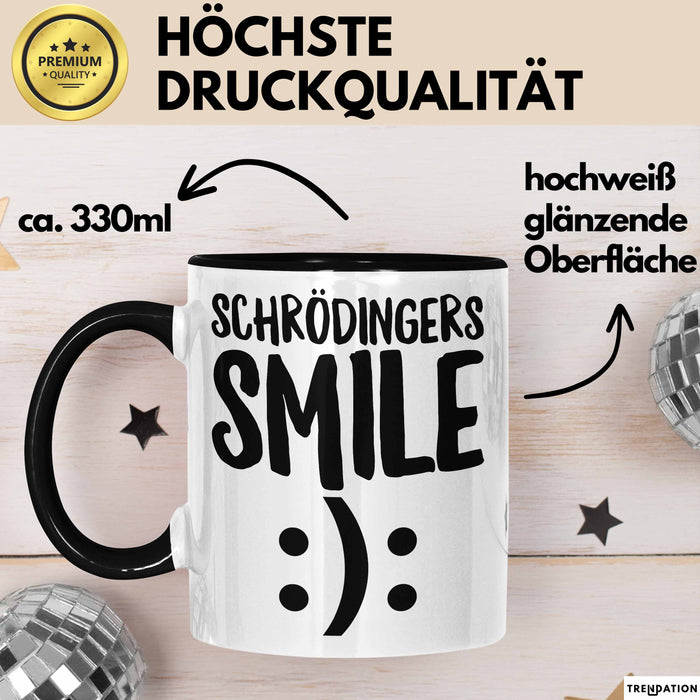 Physiklehrer Unterricht Tasse Geschenk Lustige Geschenkidee Spruch Schrödingers Smile Trendation