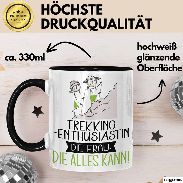 Trekking-Enthusiastin Geschenk Tasse Becher Die Frau Die Allen Kann Geschenkidee für eine Trekking-Enthusiastin Lustig Trendation