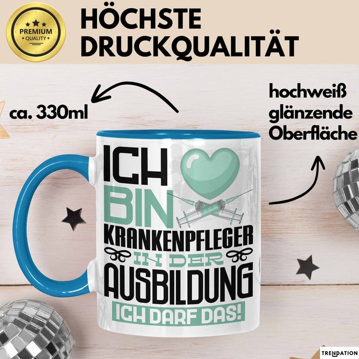 Krankenpfleger Ausbildung Tasse Geschenk Ich Bin Krankenpfleger In Der Ausbildung Ich Darf Das Geschenkidee Spruch Blau Trendation