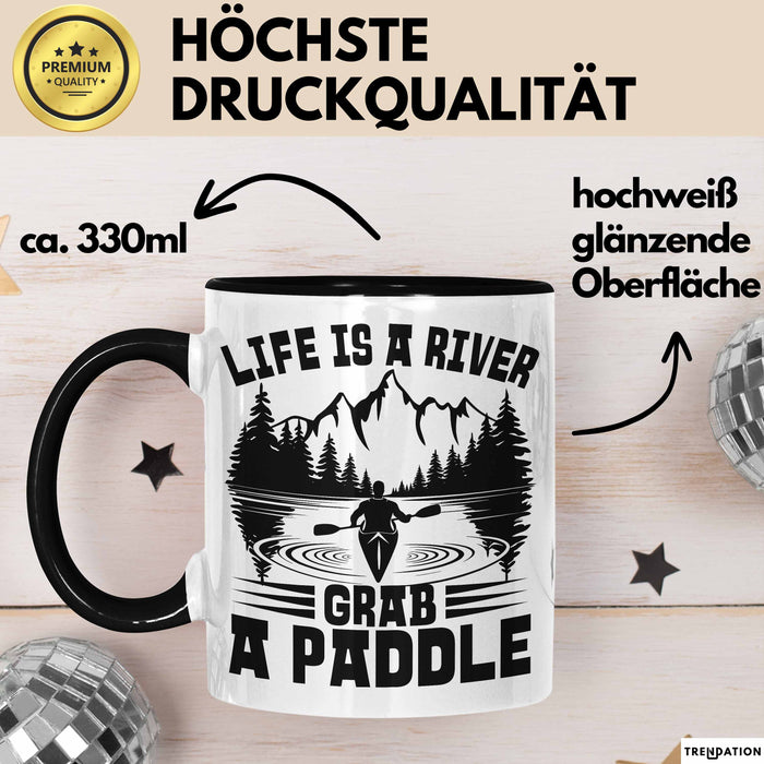 Rudern Tasse Geschenk Life Is A River Grab A Paddle Becher Trendation