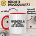 Gundula Tasse Gundula – Die Frau. Der Mythos. Die Legende. Geschenk Rot Trendation