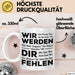 Büro Arbeit Kollege Tasse Geschenk Lustige Geschenkidee Spruch Wir Werden Dir Fehlen Weiß Trendation