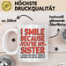 Schwester Tasse Geschenk I Smile Because Youre My Sister Geschenkidee Weiß Trendation