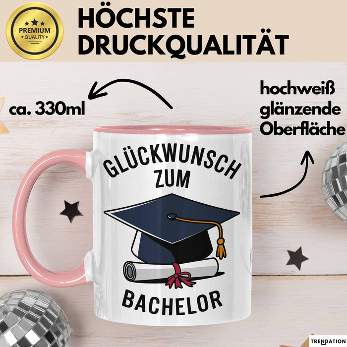 Schüler Abschluss Tasse Geschenk Lustige Geschenkidee Spruch Glückwunsch Zum Bachelor Rosa Trendation