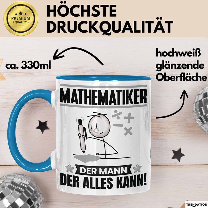 Mathematiker Tasse Geschenk für Mathematiker Der Mann Der Alles Kann Geschenkidee zum Geburtstag Blau Trendation