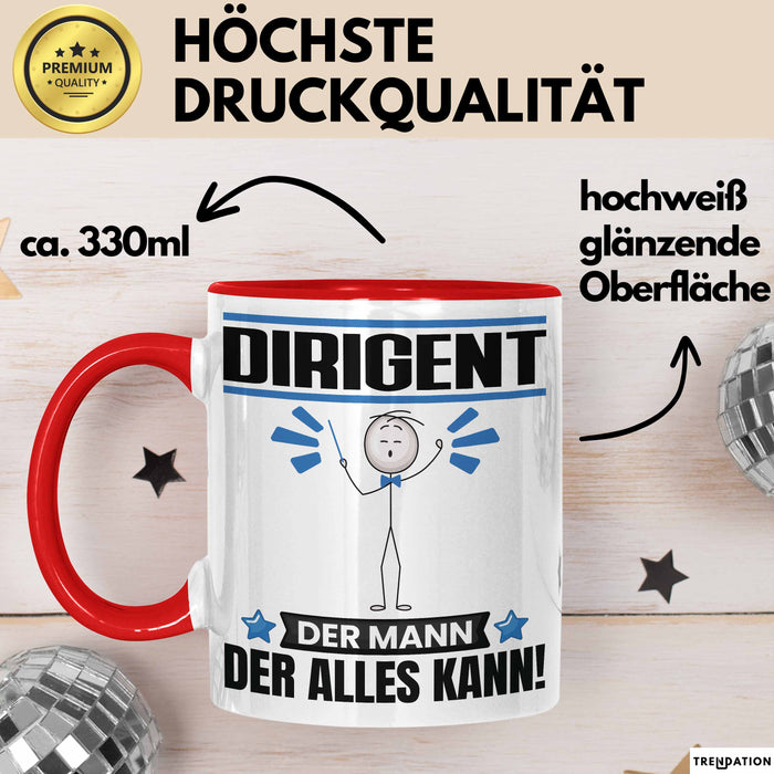 Dirigent Tasse Geschenk für Dirigent Der Mann Der Alles Kann Geschenkidee zum Geburtstag Rot Trendation