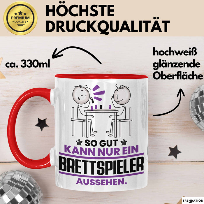 Brettspieler Geschenk Tasse So Gut Kann Nur Ein Brettspieler Aussehen Geschenkidee Kaffee-Becher Rot Trendation