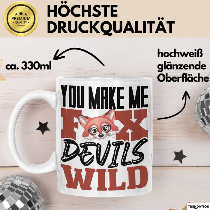 Fuchs Tasse Geschenk Fox Devils Wild Spruch Lustige Geschenkidee Weiß Trendation