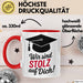 Schüler Abschluss Tasse Geschenk Lustige Geschenkidee Spruch Wir Sind Stolz Auf Dich Rot Trendation