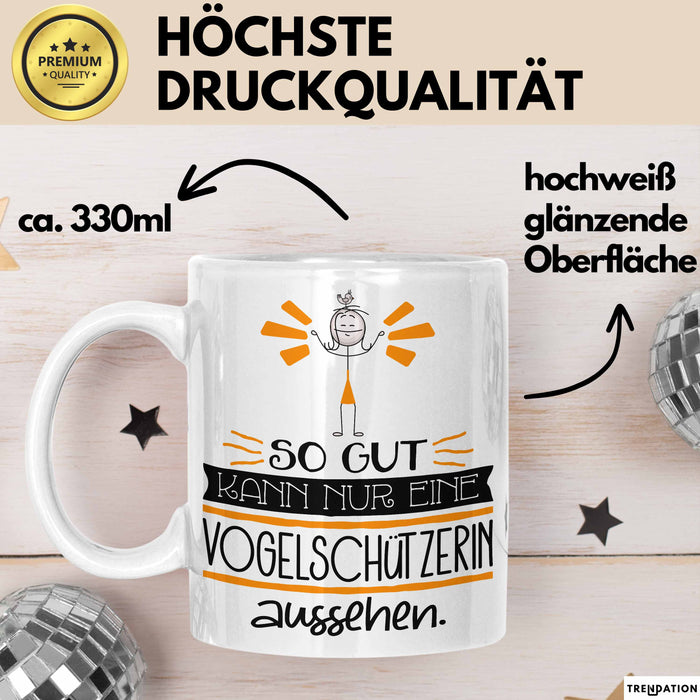 Vogelschützerin Geschenk Tasse So Gut Kann Nur Eine Vogelschützerin Aussehen Geschenkidee Geburtstag Weihnachten Lustig Weiß Trendation