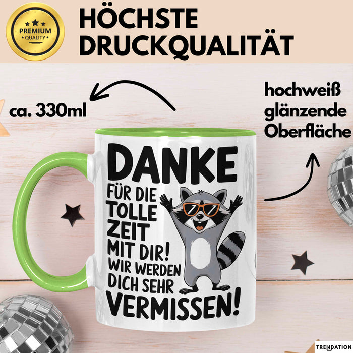 Büro Arbeit Kollege Tasse Becher Geschenk Lustige Geschenkidee Spruch Danke Für Die Tolle Zeit Mit Dir Wir Werden Dich Sehr Vermissen Grün Trendation